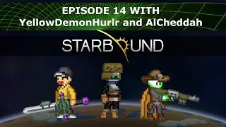 Monkeyx Business - StarBound - EP014