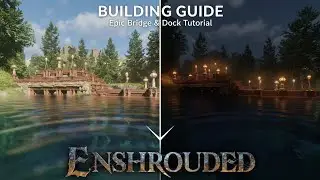 Enshrouded Building Tutorial: How to Build Bridges and Docks