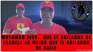 MUTOMBO DICE: QUE EL BAILADOR DE ESCUELA ES MEJOR QUE EL BAILADOR DE CALLE . 