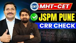 JSPM TATHAWADE PUNE CRR CHECK 🔥 | JSPM Rajarshi Shahu College of Engineering | MHT-CET | DINESH SIR