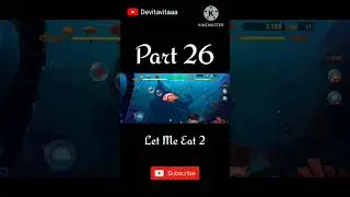 Ley Me Eat 2 - Part 26 | #androidgames #game #gameplay #games #gameshorts #letmeeat #videogames