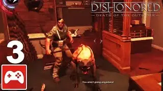 DISHONORED: DEATH OF THE OUTSIDER Playthrough / Walkthrough PART 3 | Full Game