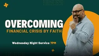Overcoming Financial Crisis by Faith | Abundant Living Ministries