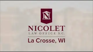 La Crosse | Wisconsin Personal Injury Lawyers | Nicolet Law Office