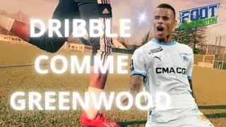 Comment dribbler comme GREENWOOD 