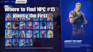Where to Find Fortnite NPC #15 Jonesy the First - The Joneses - Chapter 3 Season 3