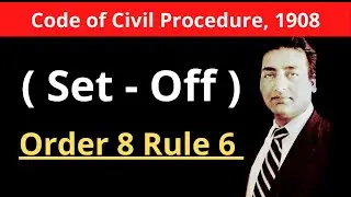 Order 8 Rule 6 of CPC | Set off