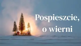 Pospieszcie, o wierni | Michał Kr&oacute;l