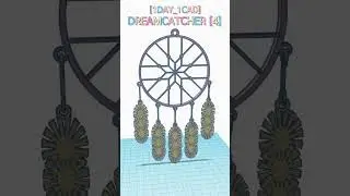 [1DAY_1CAD] DREAMCATCHER [4] #shorts #tinkercad #project