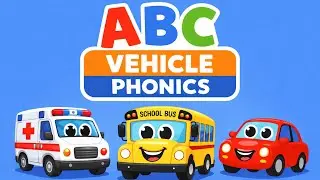 ABC Alphabet Vehicles for Kids 🚗🚌🚑 | Learn Letters A&ndash;Z with Vehicles 