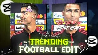 Capcut | Trending Football edit tutorial on capcut