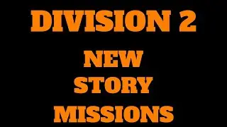 Division 2 New story mission