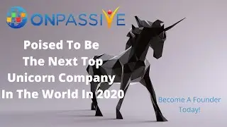 🔥ONPASSIVE | THE NEXT UNICORN COMPANY🔥