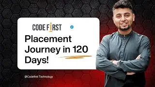 Placement Journey in 120 Days! | From Struggler to Software Developer ft. Sagar | CodeFirst Podcast