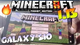 MCPE on SAMSUNG GALAXY S10 - MINECRAFT PE 1.13 / 1.13 ON GALAXY S10 - MCPE GALAXY S10 GAMEPLAY