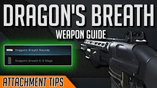 Ultimate Weapon Guides of Modern Warfare: Dragon's Breath (Overpowered?)