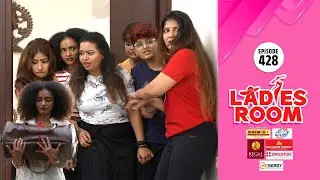 Ladies Room | Money Bag 7 | EP 428 | Comedy Serial ( Sitcom )