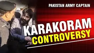Captain Accused of Misbehavior on Karakoram Highway | Pakistan Army