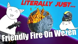 Literally Just: Friendly Fire On Wezen | Helldivers 2 Funny Moments