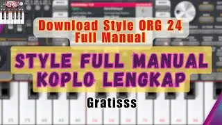 Download Set ORG 2024 full Manual Koplo Lengkap - Gratis link cek Deskripsi