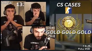 Tarik Opens GOLD CS2 Cases (VOD 7-6-25)