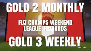 GOLD 2 MONTHLY & GOLD 3 WEEKLY WEEKEND LEAGUE FUT CHAMPS REWARDS | FIFA 18 ULTIMATE TEAM