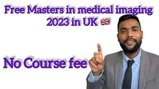 Free masters in Radiography in the UK 🇬🇧! No course fee ! 🇬🇧