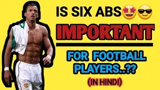 Is SIX ABS Important for Football Players | Benefits of a Strong Core(ABS)😱🤩