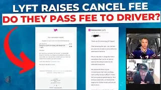 Lyft RAISES Cancellation Rates For Passengers But What About Paying Drivers?