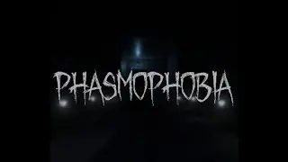 phasmophobia