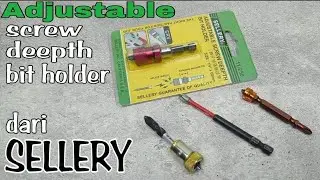 Review adjustable screw deepth bit holder dr sellery & beberapa perbandingan dengan yg lain
