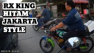Rx King Hitam Style Jakarta