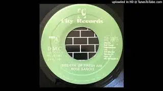 Rose Bandit - Breathe Of Fresh Air (Lovers Mix)