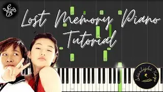 Lost Memory - My Sassy Girl OST (Piano Tutorial)