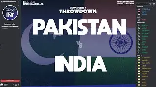 PAKISTAN 🇵🇰 vs INDIA 🇮🇳 | Community Throwdown