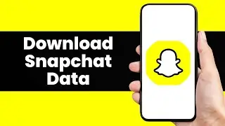 How to Download Snapchat Data