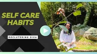 தமிழில்-  SELF CARE HABITS & TIPS for a stress  free life.
