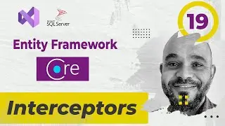 #019 Interceptors EF Core [ بالعربي ] #interceptors  #change_tracking  #efcore