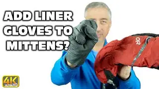 Is Wearing Liner Gloves In Mittens Warmer? | Winter Gear Test & Review