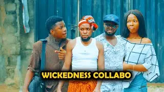 Wickedness Collabo (Mark Angel Best Comedies)