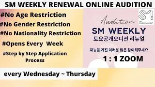 HOW TO APPLY IN SM WEEKLY RENEWAL AUDITION |  SM's 1 on 1 zoom audition!