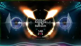 Bhola ye kawariya dj remix faishal bahraich 