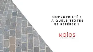 Copropriété :  A quels textes se référer ?