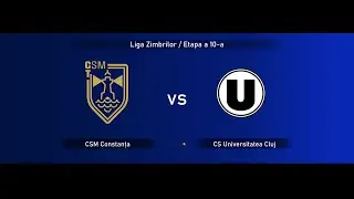 Liga Zimbrilor, Etapa a 10-a: CSM Constanța - CS Universitatea Cluj