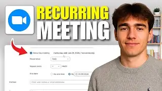 How to Schedule Recurring Meetings on Zoom (Tutorial 2026)