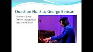 Interview with George Benson on talent of pianist Jorge Dalto