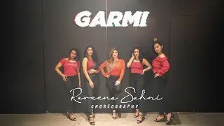 Garmi | Street Dancer 3D | Varun D, Nora F, Shraddha k | Dance Cover | Raveena Sahni Choreography