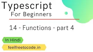 14. Functions - Part 4 | Optional Parameters