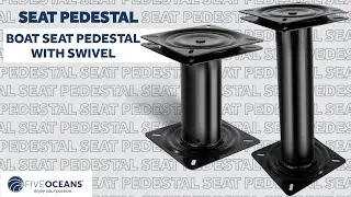 FIVEOCEANS BOAT SEAT PEDESTAL WITH SWIVEL