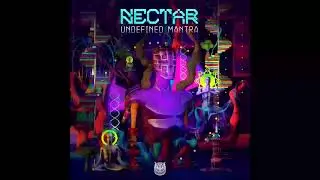 Nectar - Unknown Seekers